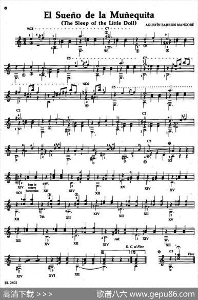 ElSuenodelaMunequita（娃娃的梦）（古典吉他）|奥古斯汀·巴里奥斯·曼戈雷（AgustinBarriosMangore）