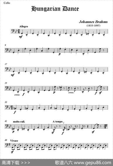 匈牙利舞曲（弦乐四重奏大提琴分谱）|勃拉姆斯