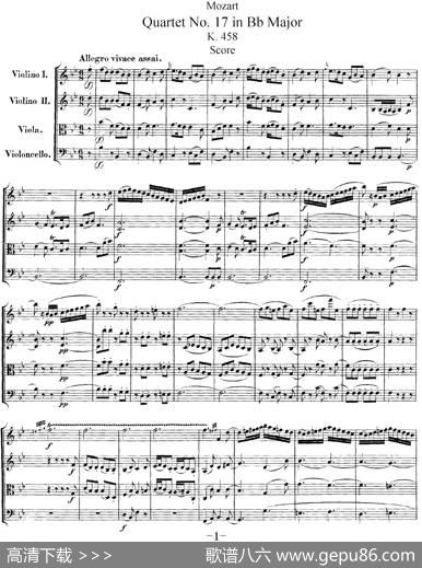 Mozart《QuartetNo.17inBbMajor,K.458》（总谱）