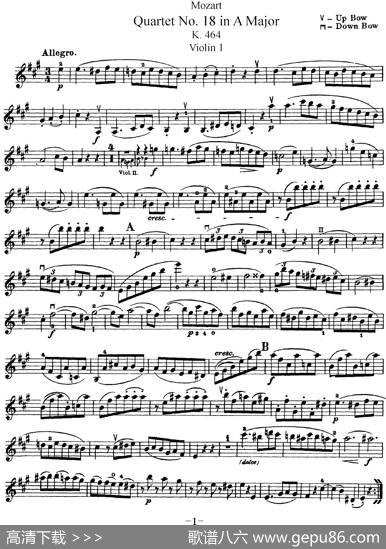 Mozart《QuartetNo.18inAMajor,K.464》（Violin1分谱）