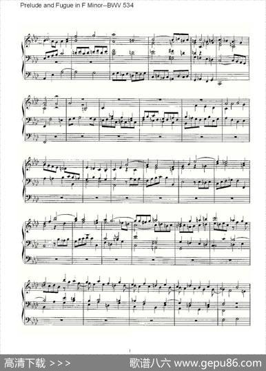 PreludeandFugueinFMinor--BWV534（管风琴谱）|ohannSebastianBach（[德]约翰·塞巴斯蒂安·巴赫）