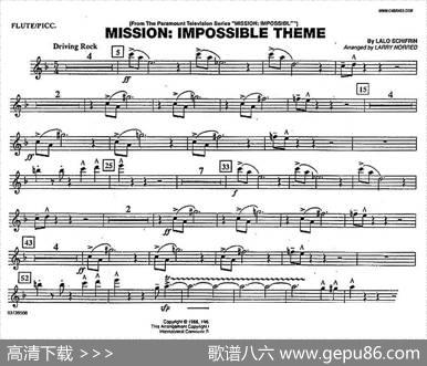 MISSIONIMPOSSIBLETHEME（分谱：长笛短笛）