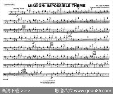 MISSIONIMPOSSIBLETHEME（分谱：长号）